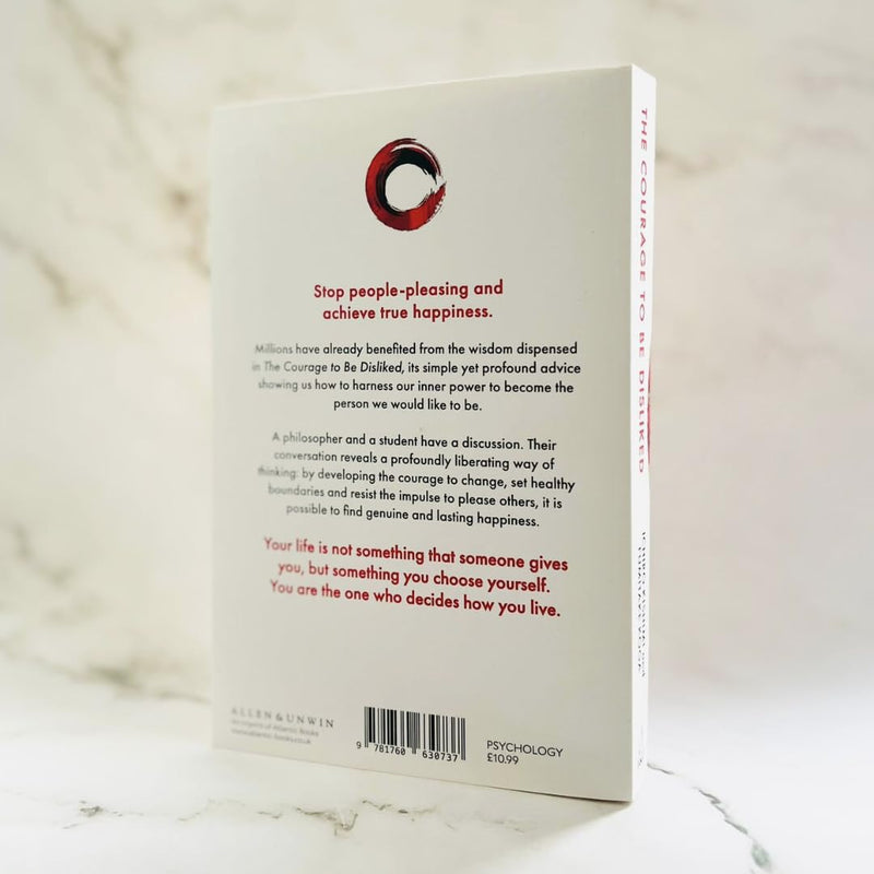 The Courage To Be Disliked: A single book can change your life (Courage To series) (Cover may vary) Paperback