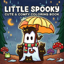 Little Spooky Coloring Book – Cute Creepy Creatures for Adults & Teens