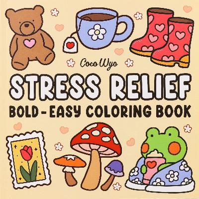 Stress Relief Coloring Book for Adults & Kids – Bold & Easy Designs
